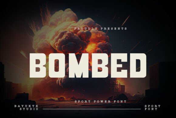 Bombed Font: Bold Display Type for High-Impact Branding
