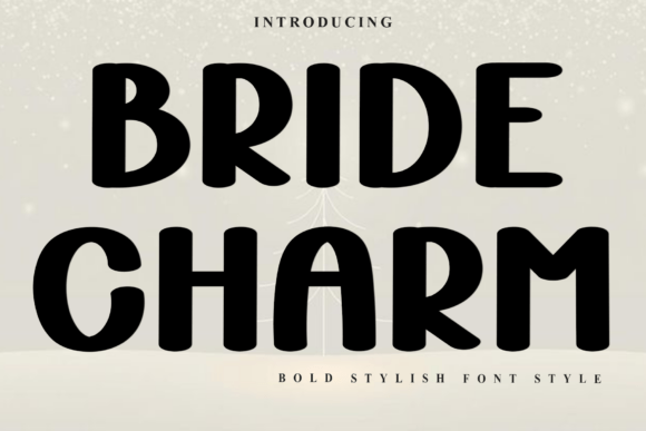 Bride Charm: A Festive Display Font for Makers