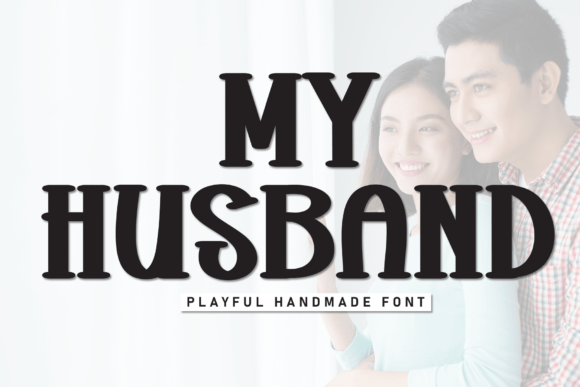 My Husband Font for Bold Web Headlines