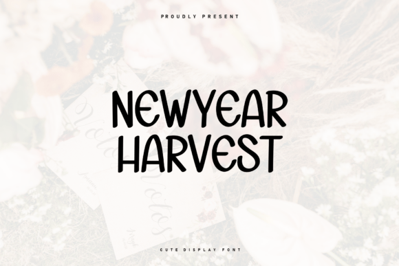 Newyear Harvest: A Playful Display Font for Modern Editors