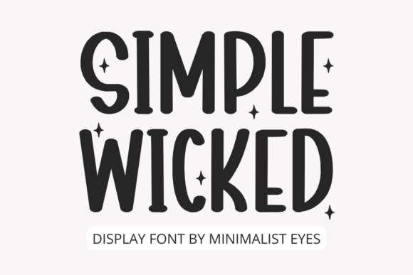 Simple Wicked: An Elegant Display Typeface for Editorial Design