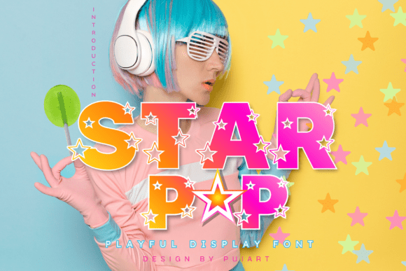 Star Pop Typeface Review for Digital Campaigns