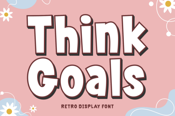 Think Goals Typeface for Editorial Design