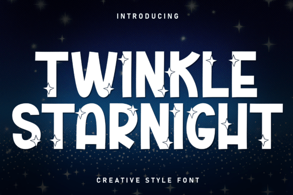 Twinkle Starnight: A Dazzling Display Font Review